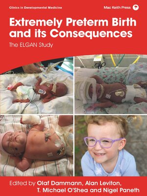 cover image of Extremely Preterm Birth and its Consequences